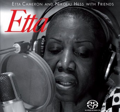Etta Cameron and Nikolaj Hess with Friends - Etta (2009) [2015 SACD]