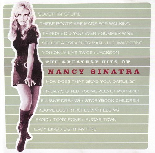 Nancy Sinatra - The Greatest Hits Of Nancy Sinatra (2002)