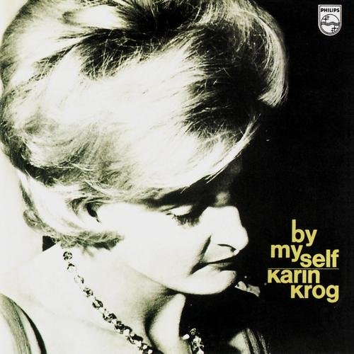 Karin Krog - By Myself (2006)
