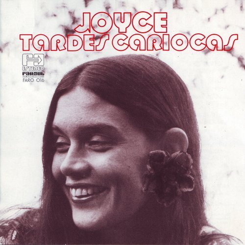 Joyce Moreno - Tardes Cariocas (Reissue) (1987/1993)