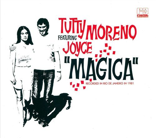 Joyce Moreno - Just a Little Bit Crazy / Magica / Aquarius (2003/2006/2010)