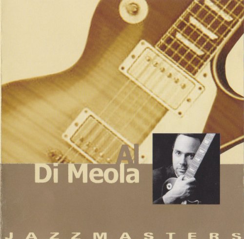 Al Di Meola ‎– Jazzmasters (2001) FLAC