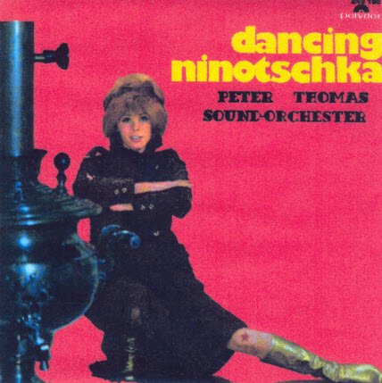 Peter Thomas Sound-Orchester - Dancing Ninotschka (1967)