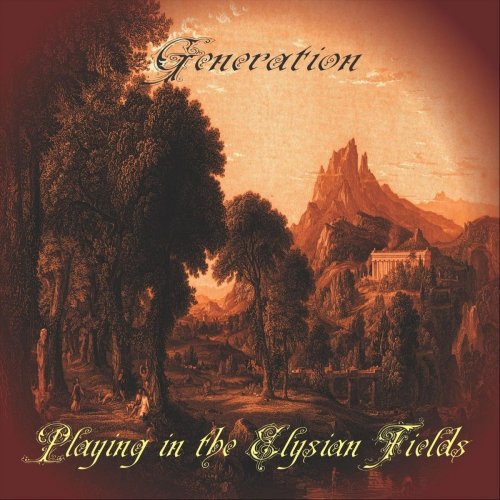 Generation - Playing in the Elysian Fields (2019)