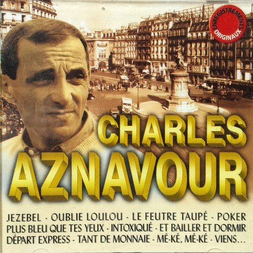 Charles Aznavour - Enregistrements Originaux (2005)