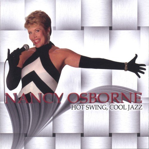 Nancy Osborne - Hot Swing, Cool Jazz (2005)
