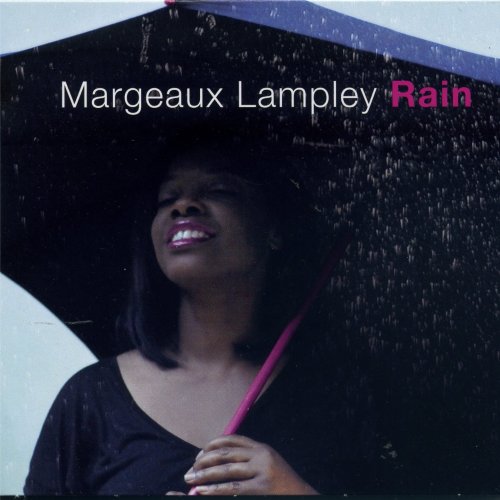 Margeaux Lampley - Rain (2012) FLAC