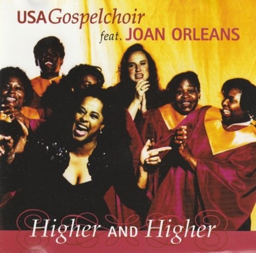 USA Gospelchor Feat. Joan Orleans - Higher And Higher (1997) CD-Rip
