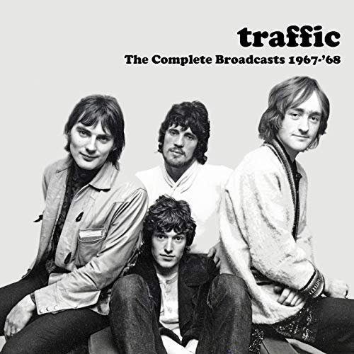 Traffic - The Complete Broadcasts 1967-'68 (2019)