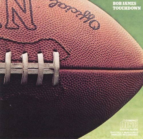 Bob James - Touchdown (1978) [FLAC]