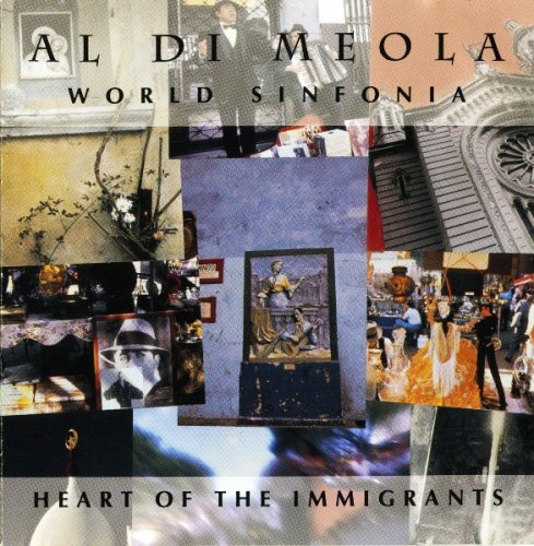 Al Di Meola World Sinfonia :  Heart Of The Immigrant (1993) FLAC