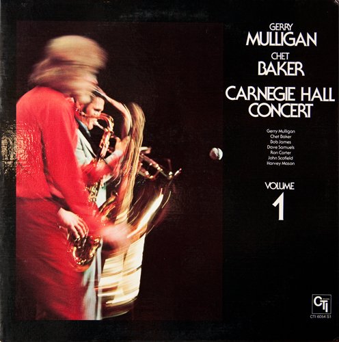 Gerry Mulligan & Chet Baker ‎- Carnegie Hall Concert (1975)