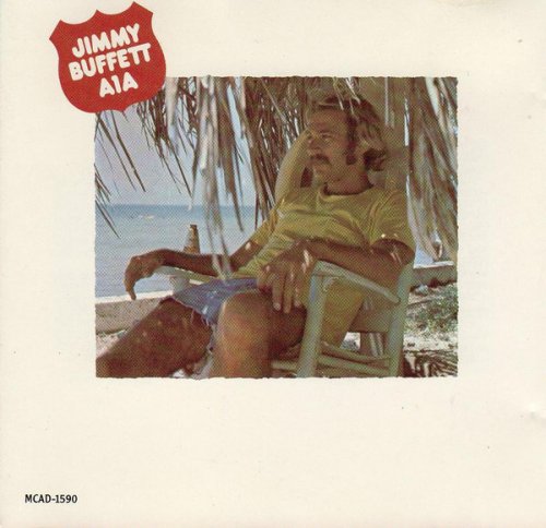 Jimmy Buffett - A1A (Reissue) (1974/1990)