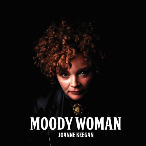 Joanne Keegan - Moody Woman (2019)