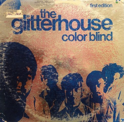 The Glitterhouse - Color Blind (1968)
