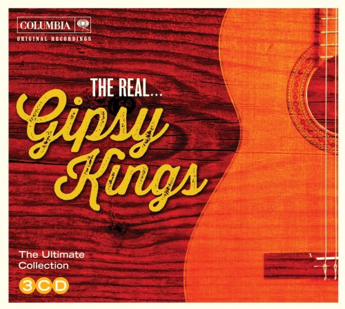 Gipsy Kings - The Real... Gipsy Kings (2014)