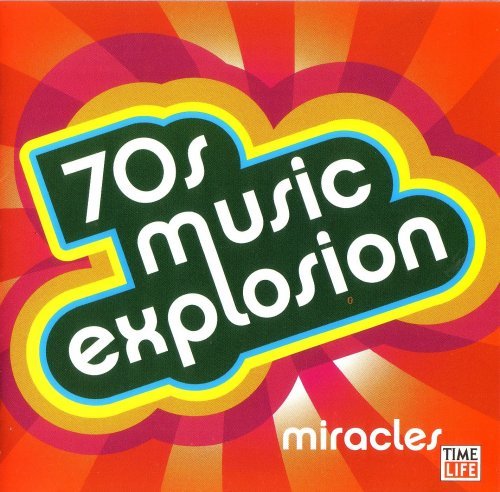 VA - 70s Music Explosion Vol. 3: Miracles (2CD) (2005)