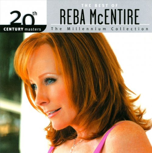 Reba McEntire - 20th Century Masters: The Best Of Reba McEntire (2003)