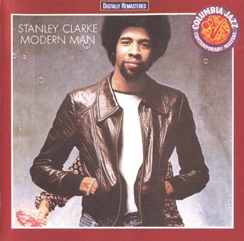 Stanley Clarke - Modern Man (1978) FLAC