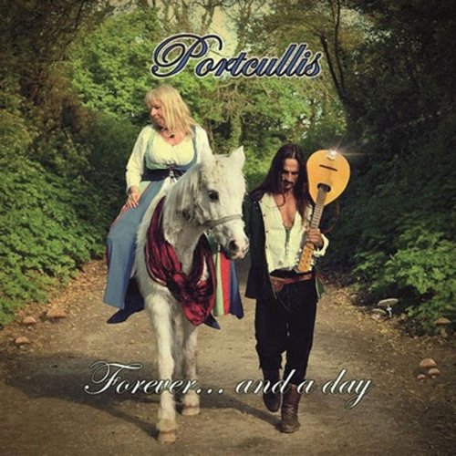 Portcullis - Forever and a Day (2019)