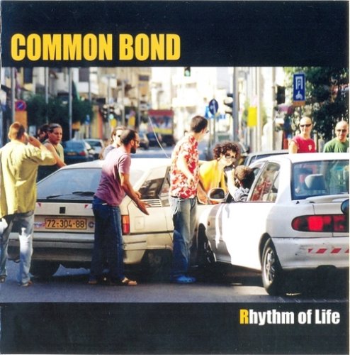 Common Bond - Rhythm Of Life (2006) FLAC
