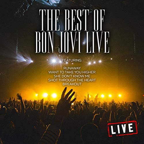 Bon Jovi - The Best of Bon Jovi Live (Live) (2019)