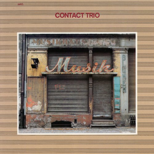 Contact Trio - Musik (1981/2019) [Hi-Res]