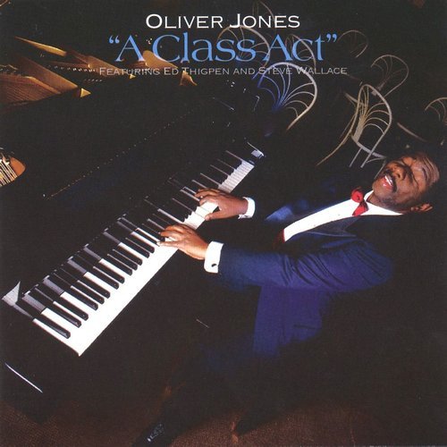 Oliver Jones - A Class Act (1991)