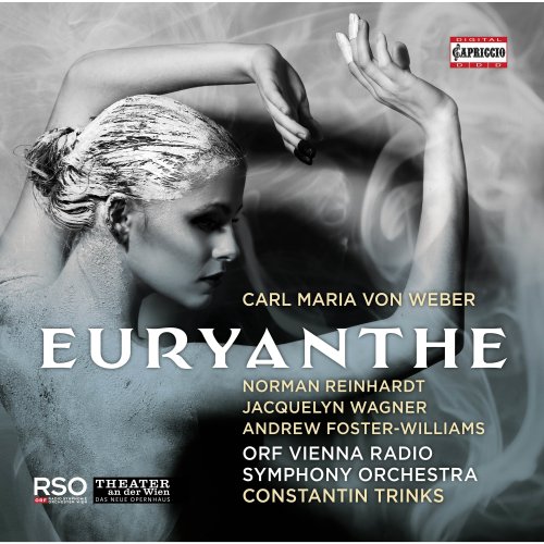 ORF Vienna Radio Symphony Orchestra & Constantin Trinks - Weber: Euryanthe, Op. 81, J. 291 (Live) (2019) [Hi-Res]