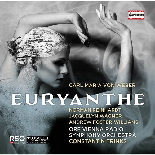 ORF Vienna Radio Symphony Orchestra & Constantin Trinks - Weber: Euryanthe, Op. 81, J. 291 (Live) (2019) [Hi-Res]