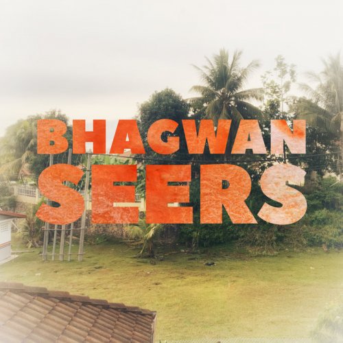 Bhagwan - Seers (2019)