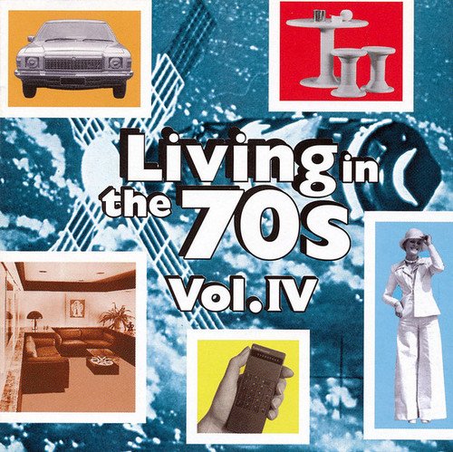 VA - Living In The 70s Vol. IV [2CD] (1996)