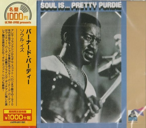 Bernard Purdie - SouI Is...Pretty Purdie (Reissue) (1972/2019)