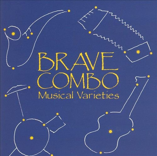 Brave Combo - Musical Varieties (1987)