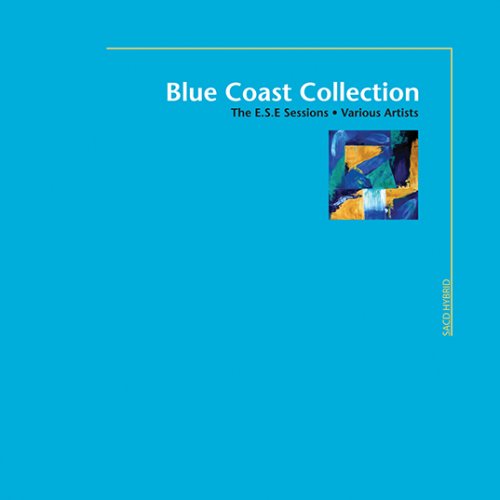 VA - Blue Coast Collection: The E.S.E. Sessions (2007) [SACD / Hi-Res]