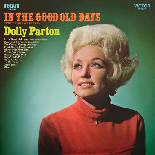 Dolly Parton - In the Good Old Days (When Times Were Bad) (1969/2019) [Hi-Res]