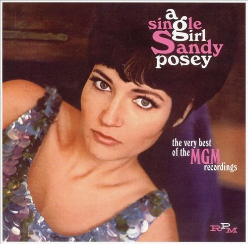 Sandy Posey - A Single Girl: The Very Best Of The MGM Recordings (2002)