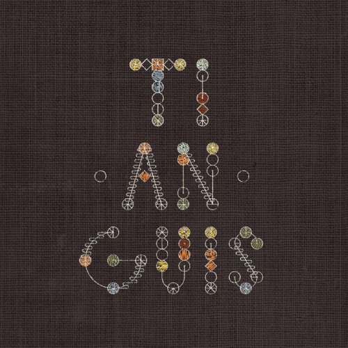 ti-an-guis - ti-an-guis (2013) [Hi-Res]