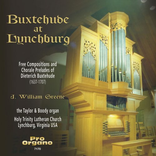 J. William Greene - Buxtehude at Lynchburg (2019)