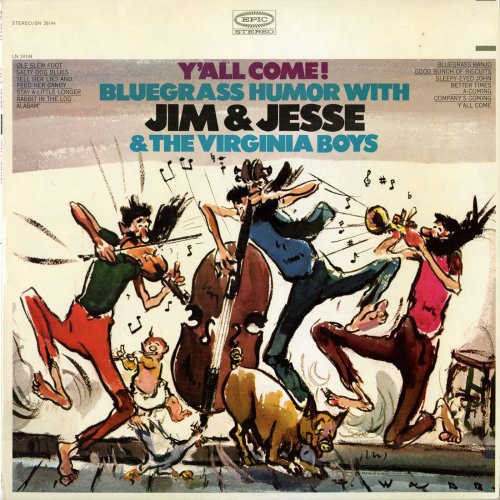 Jim and Jesse and The Virginia Boys - Y'all Come! (1965) [Hi-Res]