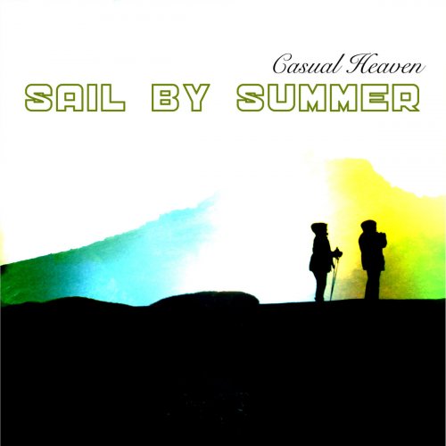 Sail By Summer - Casual Heaven (2019)