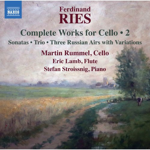 Martin Rummel, Stefan Stroissnig & Eric Lamb - Ries: Complete Works for Cello, Vol. 2 (2019) [Hi-Res]