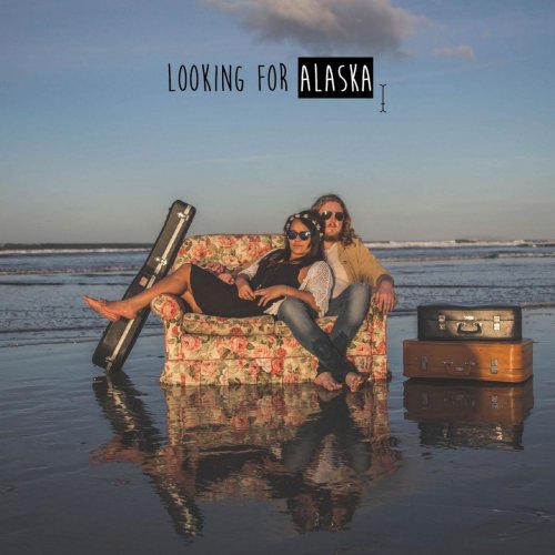 Looking For Alaska - Looking for Alaska (2016)