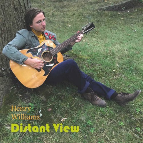 Henry Williams - Distant View (2019)