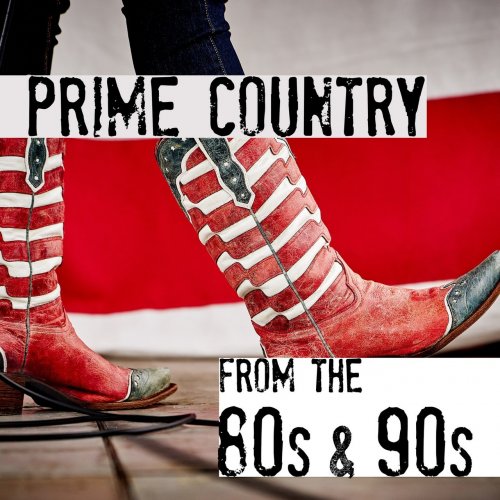 VA - Prime Country from the 80s & 90s (2019)