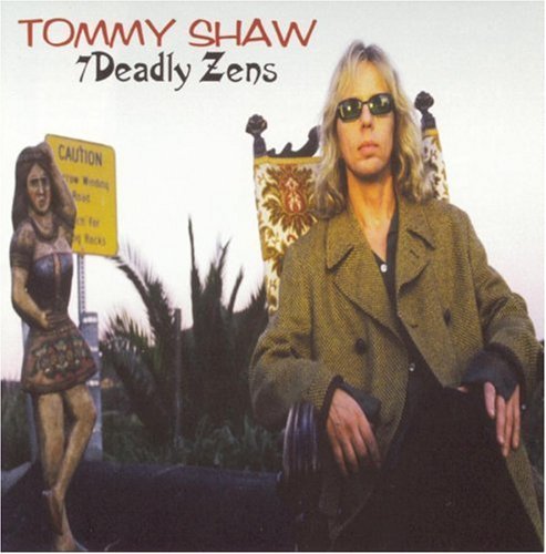 Tommy Shaw - 7 Deadly Zens (1998)