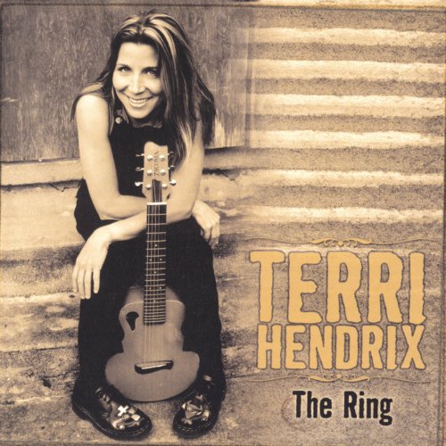 Terri Hendrix - The Ring (2002) flac