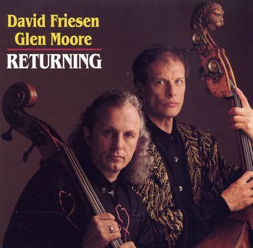 David Friesen & Glen Moore - Returning (1993)