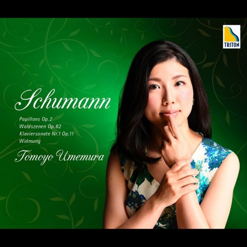 Tomoyo Umemura, Robert Schumann & Franz Liszt - Schumann Piano Recital (2017)