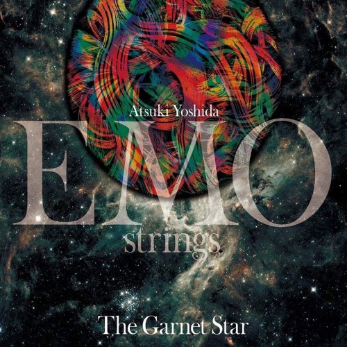 Atsuki Yoshida EMO strings - The Garnet Star (2019)